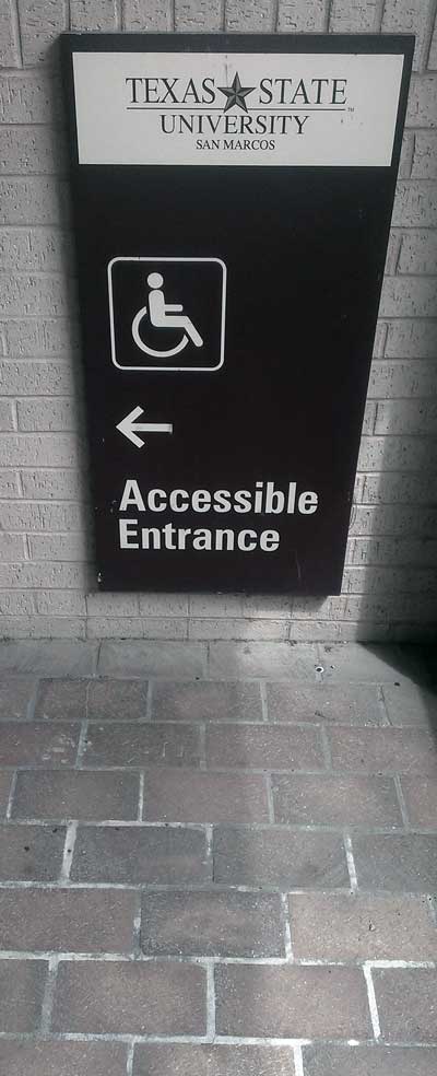 A Texas State wheelchair accessible entrance. 