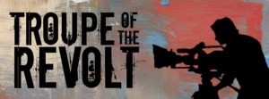 Troupe of The Revolt