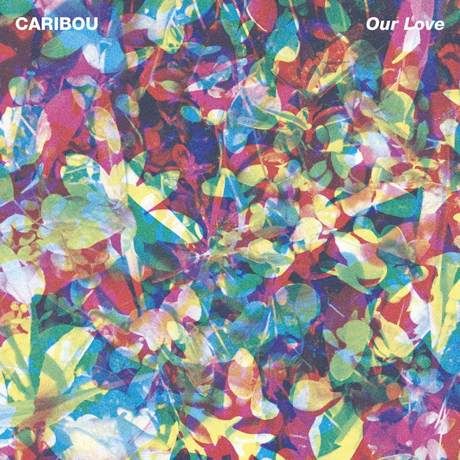 3. Our Love - Caribou