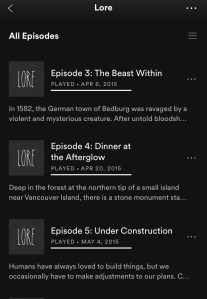 Lore Podcast list of episodes three, four, and five.