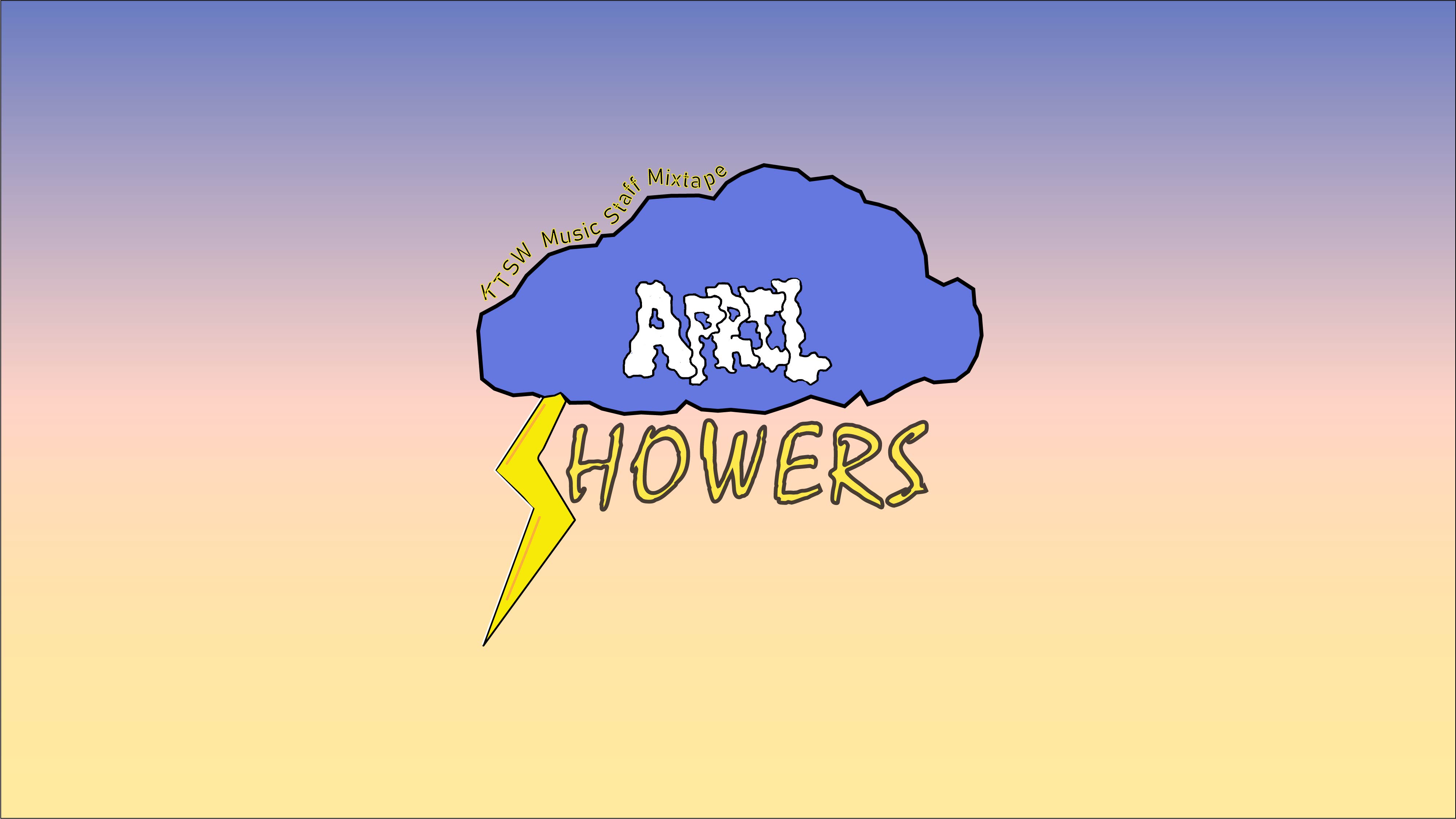 A storm cloud with the phrase “KTSW Music Staff Mixtape” around the top left with the “April Showers” beneath on sunset gradient background