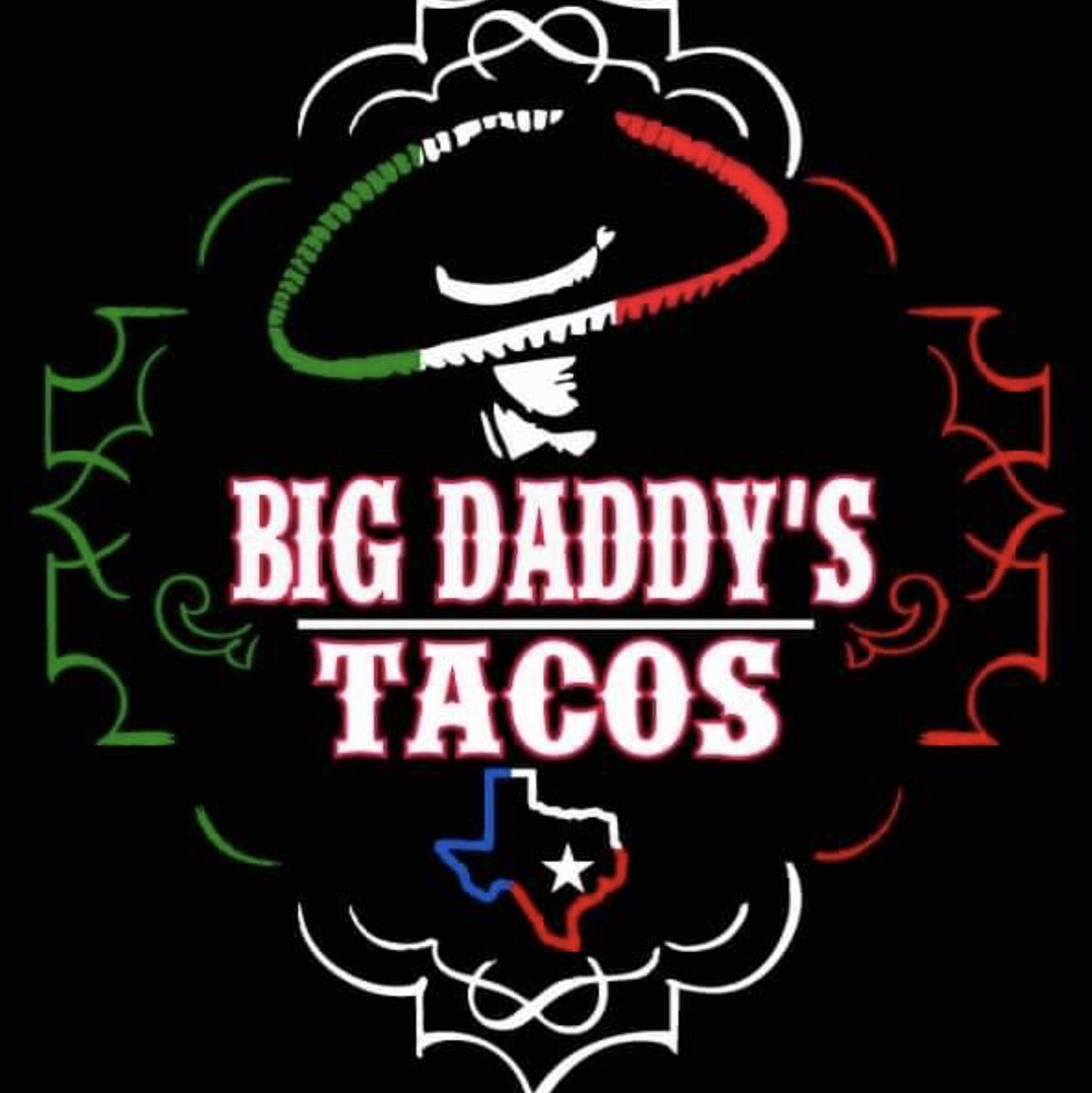  Big Daddy’s Tacos logo with the colors of the Mexican flag, a small Texas logo and a man in a sombrero 