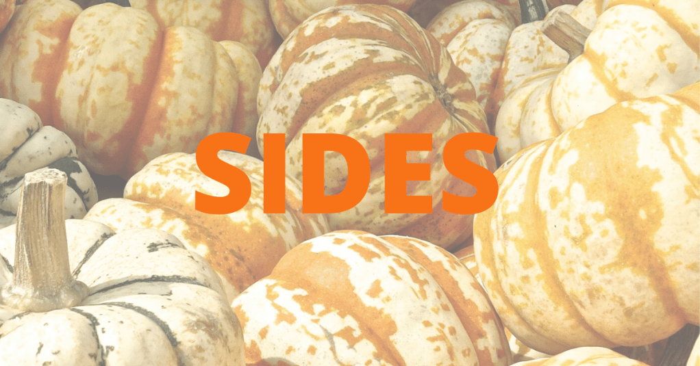 An assortment of pumpkins and gourds with the word “sides” overlaid in orange