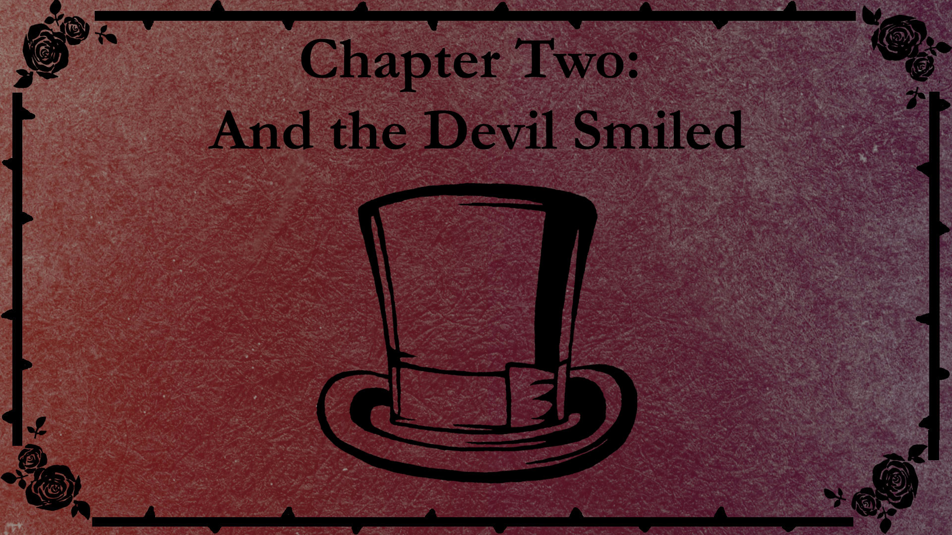 Chapter Two title slate with a drawing of Ashtad’s top hat.