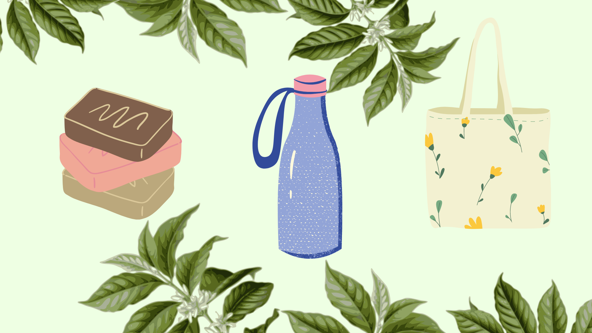 Green background with drawings of bars of soap, water bottle, and bag