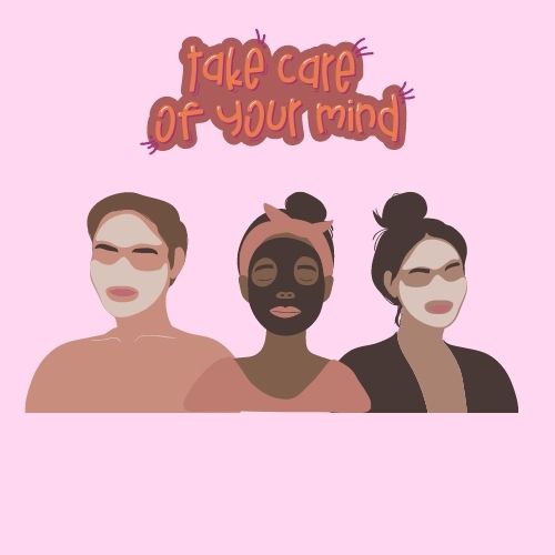 Solid light pink background with a man and two women with face masks on their face in the center. Above them says “take care of your mind.”