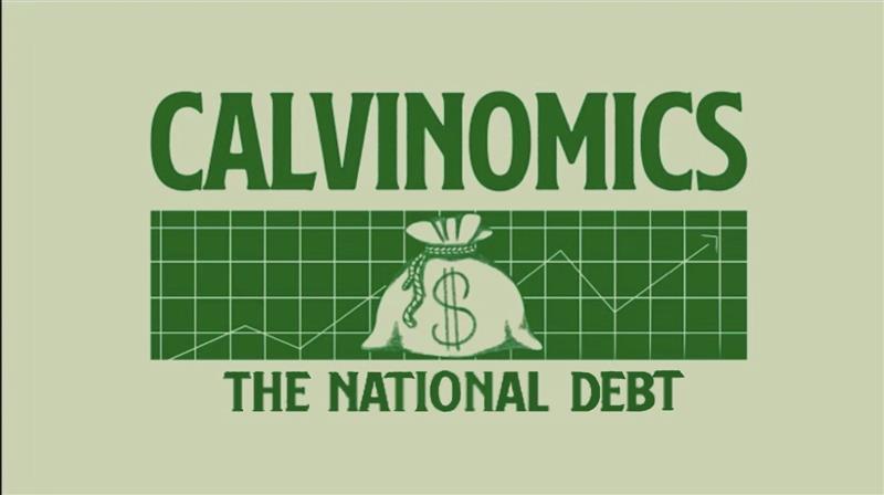 green background with the words "Calvinomics and The national Debt"