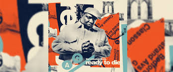 White background featuring an African American Baby with an afro sitting sideways and holding his ankles with the title sitting below and Notorious BIG’s name sitting above