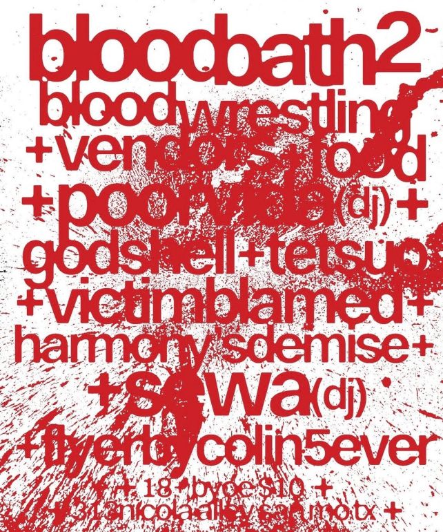 White flyer covered in red lettering and blood splatters with list of bands, Address, and cover fee