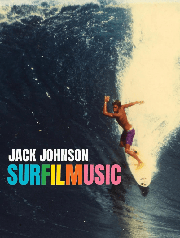 Jack Johnson riding a wave in front of the Surfilmusic cover letters